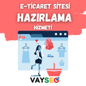 E-Ticaret Sitesi Yapımı